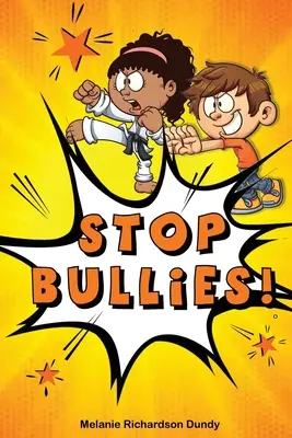 Opriți bătăușii! - Stop Bullies!
