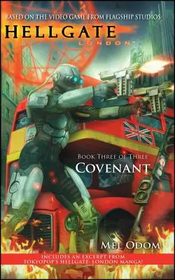 Hellgate: Londra: Covenant - Hellgate: London: Covenant
