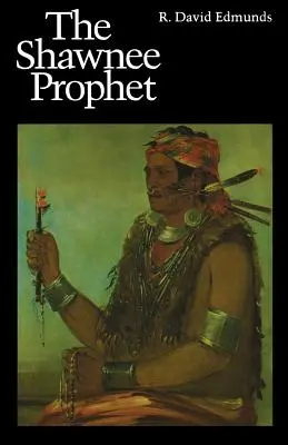 Profetul Shawnee - Shawnee Prophet