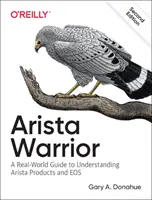 Arista Warrior: Produse Arista cu accent pe EOS - Arista Warrior: Arista Products with a Focus on EOS