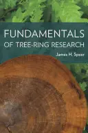 Fundamente ale cercetării arborilor - Fundamentals of Tree-Ring Research