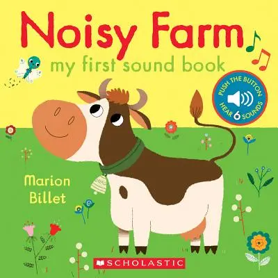 Noisy Farm: Prima mea carte cu sunete - Noisy Farm: My First Sound Book
