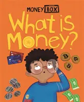Cutia cu bani: Ce sunt banii? - Money Box: What Is Money?
