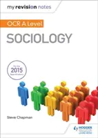 Notițele mele de revizuire: OCR A Level Sociologie - My Revision Notes: OCR A Level Sociology