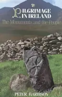 Pelerinaj în Irlanda: Monumente și oameni - Pilgrimage in Ireland: The Monuments and the People