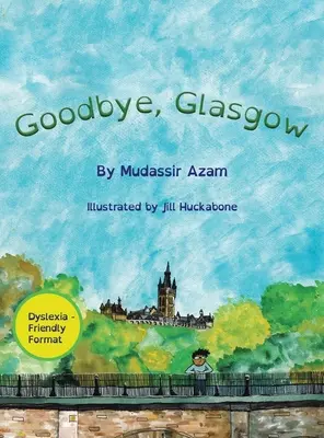 Adio, Glasgow - Goodbye, Glasgow