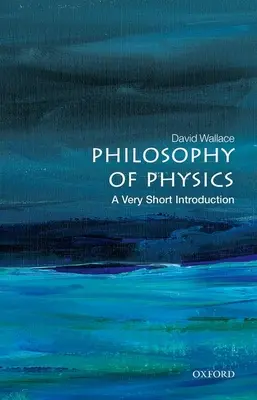 Filosofia fizicii: O introducere foarte scurtă - Philosophy of Physics: A Very Short Introduction