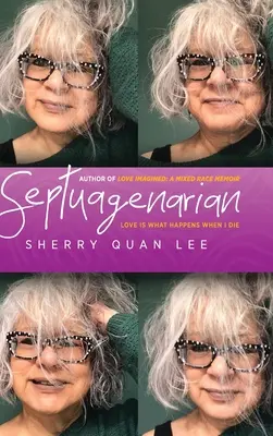Septuagenar: dragostea este ceea ce se întâmplă când mor - Septuagenarian: love is what happens when I die