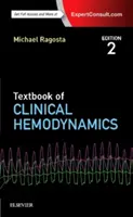 Manual de hemodinamică clinică - Textbook of Clinical Hemodynamics