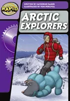 Rapid Phonics Step 3: Exploratorii arctici (Ficțiune) - Rapid Phonics Step 3: Arctic Explorers (Fiction)