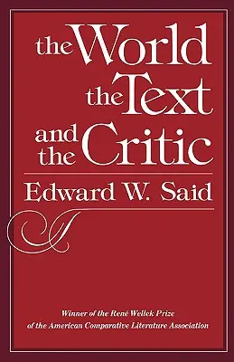Lumea, textul și criticul - The World, the Text, and the Critic