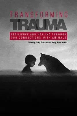 Transformarea traumei: Reziliență și vindecare prin conexiunile noastre cu animalele - Transforming Trauma: Resilience and Healing Through Our Connections With Animals