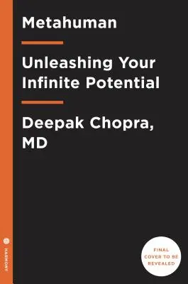 Metauman: Dezlănțuirea potențialului tău infinit - Metahuman: Unleashing Your Infinite Potential