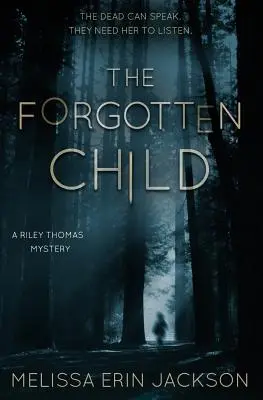 Copilul uitat - The Forgotten Child