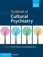 Manual de psihiatrie culturală - Textbook of Cultural Psychiatry