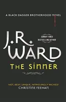 Păcătosul - Evadare în lumea Frăției Pumnalului Negru - Sinner - Escape into the world of the Black Dagger Brotherhood