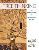 Tree Thinking: O introducere în biologia filogenetică - Tree Thinking: An Introduction to Phylogenetic Biology