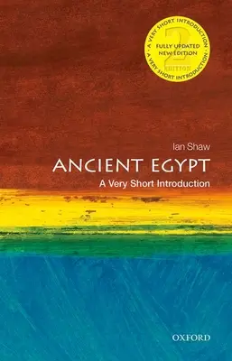 Ancient Egypt: O introducere foarte scurtă, ediția a 2-a - Ancient Egypt: A Very Short Introduction, 2nd Edition