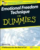 Tehnica eliberării emoționale pentru manechine - Emotional Freedom Technique for Dummies