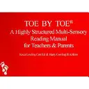 Toe by Toe - Un manual de lectură multisenzorială extrem de structurat pentru profesori și părinți - Toe by Toe - A Highly Structured Multi-sensory Reading Manual for Teachers and Parents