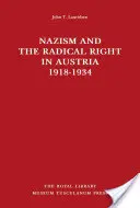 Nazismul și dreapta radicală în Austria 1918-1934 - Nazism and the Radical Right in Austria 1918-1934
