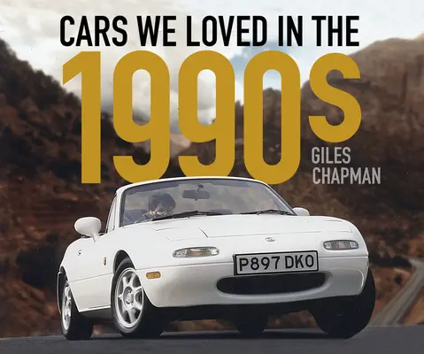 Mașini pe care le-am iubit în anii '90 - Cars We Loved in the 1990s