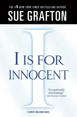I de la Innocent: Un roman Kinsey Millhone - I Is for Innocent: A Kinsey Millhone Novel