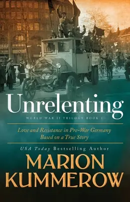 Neîncetat: O puternică saga de familie - Unrelenting: A Powerful Sweeping Family Saga
