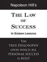 Legea succesului în șaisprezece lecții - The Law of Success in Sixteen Lessons
