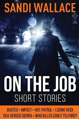 On The Job: Large Print Edition