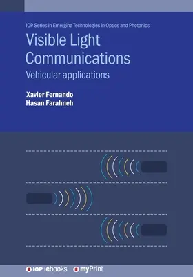 Comunicații cu lumină vizibilă: Aplicații vehiculare - Visible Light Communications: Vehicular applications