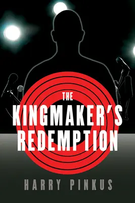 Răscumpărarea făuritorului de regi - The Kingmaker's Redemption