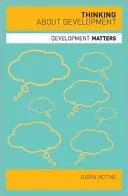 Gândirea despre dezvoltare - Thinking about Development