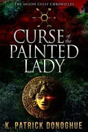 Blestemul doamnei pictate - Curse of the Painted Lady