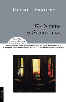 Nevoile străinilor - The Needs of Strangers