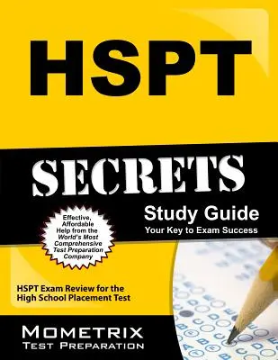 Ghid de studiu HSPT Secrets: HSPT Exam Review for the High School Placement Test - HSPT Secrets Study Guide: HSPT Exam Review for the High School Placement Test