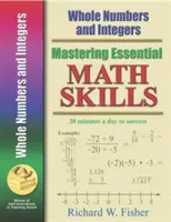 Stăpânirea abilităților matematice esențiale: Numere întregi și numere întregi - Mastering Essential Math Skills: Whole Numbers and Integers