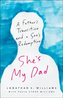 Ea este tatăl meu - She's My Dad