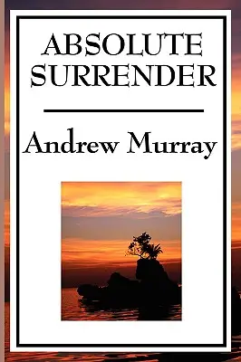 Predarea absolută - Absolute Surrender