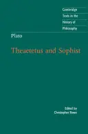 Platon: Theaetetus și Sofist - Plato: Theaetetus and Sophist