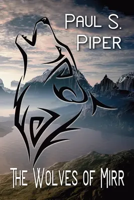 Lupii din Mirr - The Wolves of Mirr