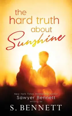 Adevărul dur despre razele soarelui - The Hard Truth About Sunshine