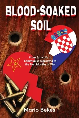 Sol îmbibat cu sânge - Blood-Soaked Soil