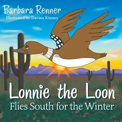 Loonul Lonnie zboară în sud pentru iarnă - Lonnie the Loon Flies South for the Winter