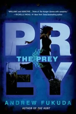 Pradă - The Prey