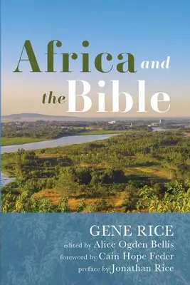 Africa și Biblia: Lentile corective - Eseuri critice - Africa and the Bible: Corrective Lenses-Critical Essays