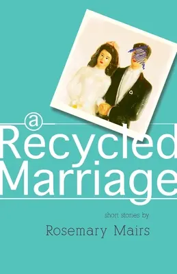 O căsătorie reciclată - A Recycled Marriage