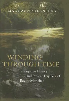 Rătăcind prin timp: Istoria uitată și pericolul actual al Bayou Manchac - Winding Through Time: The Forgotten History and Present-Day Peril of Bayou Manchac