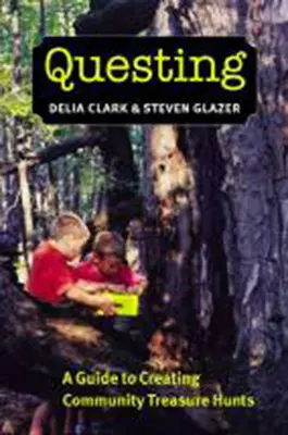Questing: Un ghid pentru crearea de vânători de comori comunitare - Questing: A Guide to Creating Community Treasure Hunts