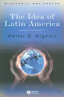 Ideea de America Latină - Idea of Latin America